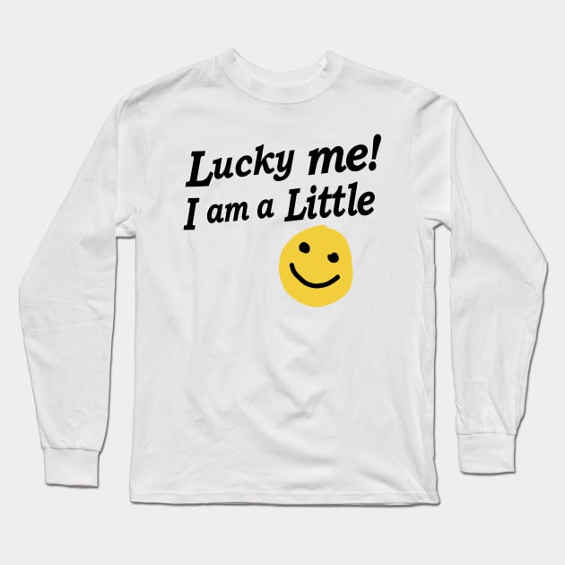 Luck Me! I am a little big reveal college sorority bid day Long Sleeve T-Shirt by bigraydesigns